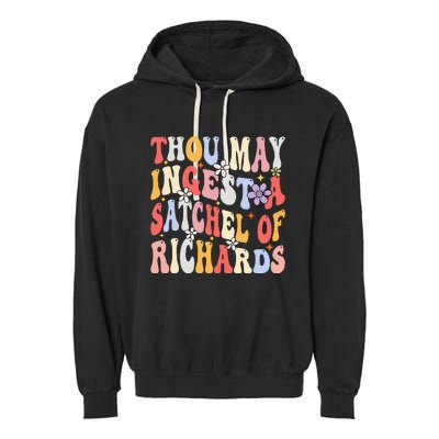 Groovy Thou May Ingest A Satchel Of Richards Garment-Dyed Fleece Hoodie