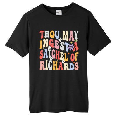 Groovy Thou May Ingest A Satchel Of Richards Tall Fusion ChromaSoft Performance T-Shirt