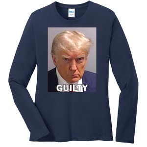 Guilty Trump Mugshot Ladies Long Sleeve Shirt