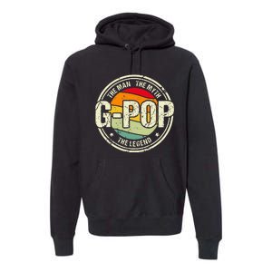 GPop The Man The Myth The Legend Grandfather Father's Day Premium Hoodie