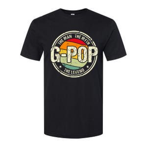 GPop The Man The Myth The Legend Grandfather Father's Day Softstyle CVC T-Shirt