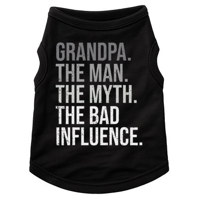 Grandpa The Man The Myth The Bad Influence Grandfather Doggie Tank