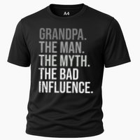 Grandpa The Man The Myth The Bad Influence Grandfather Performance Shirt