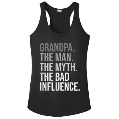Grandpa The Man The Myth The Bad Influence Grandfather Ladies PosiCharge Competitor Racerback Tank