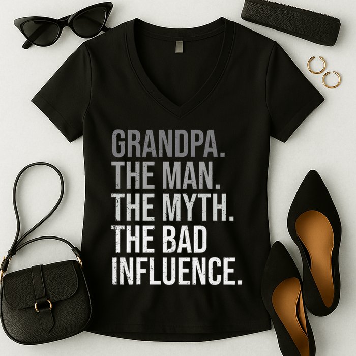 Grandpa The Man The Myth The Bad Influence Grandfather Women's V-Neck T-Shirt