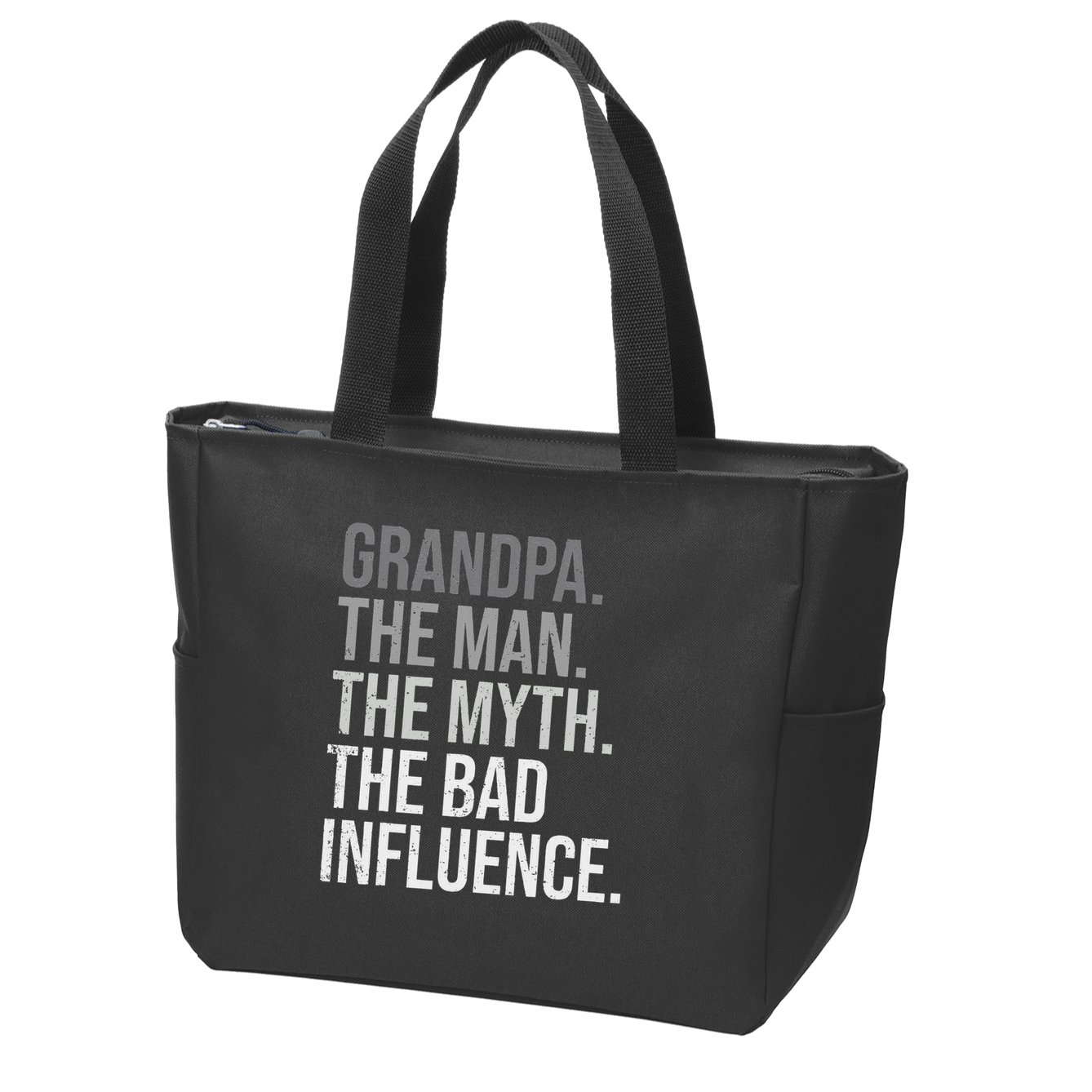Grandpa The Man The Myth The Bad Influence Grandfather Zip Tote Bag
