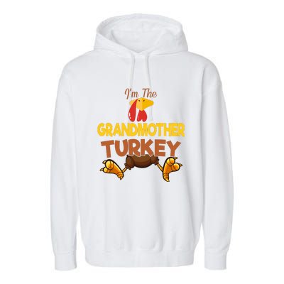 Grandmother Turkey Matching Family Group Thanksgiving Gifts  Garment-Dyed Fleece Hoodie