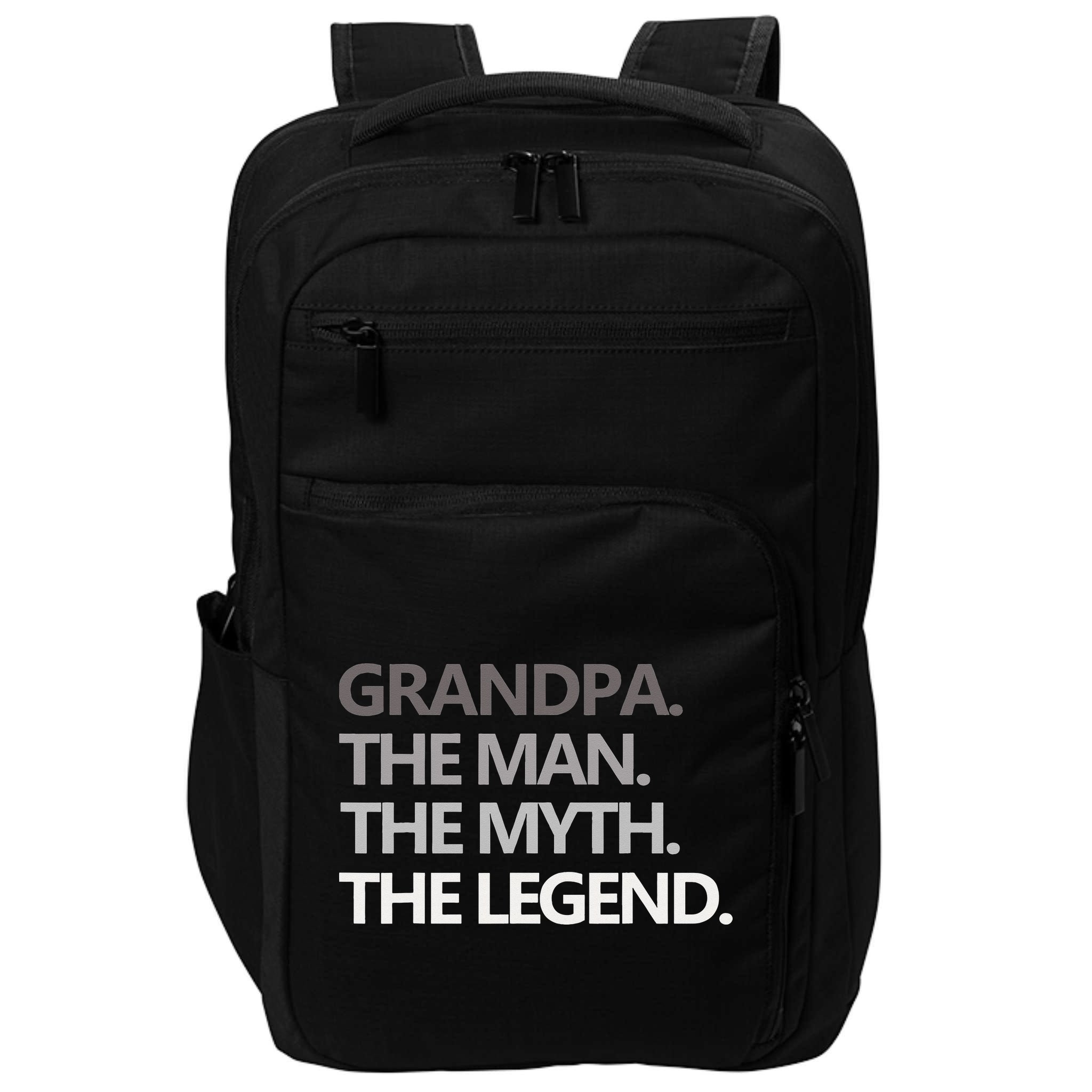 GRANDPA THE MAN THE MYTH THE LEGEND Men Gift Fathers Day Impact Tech Backpack