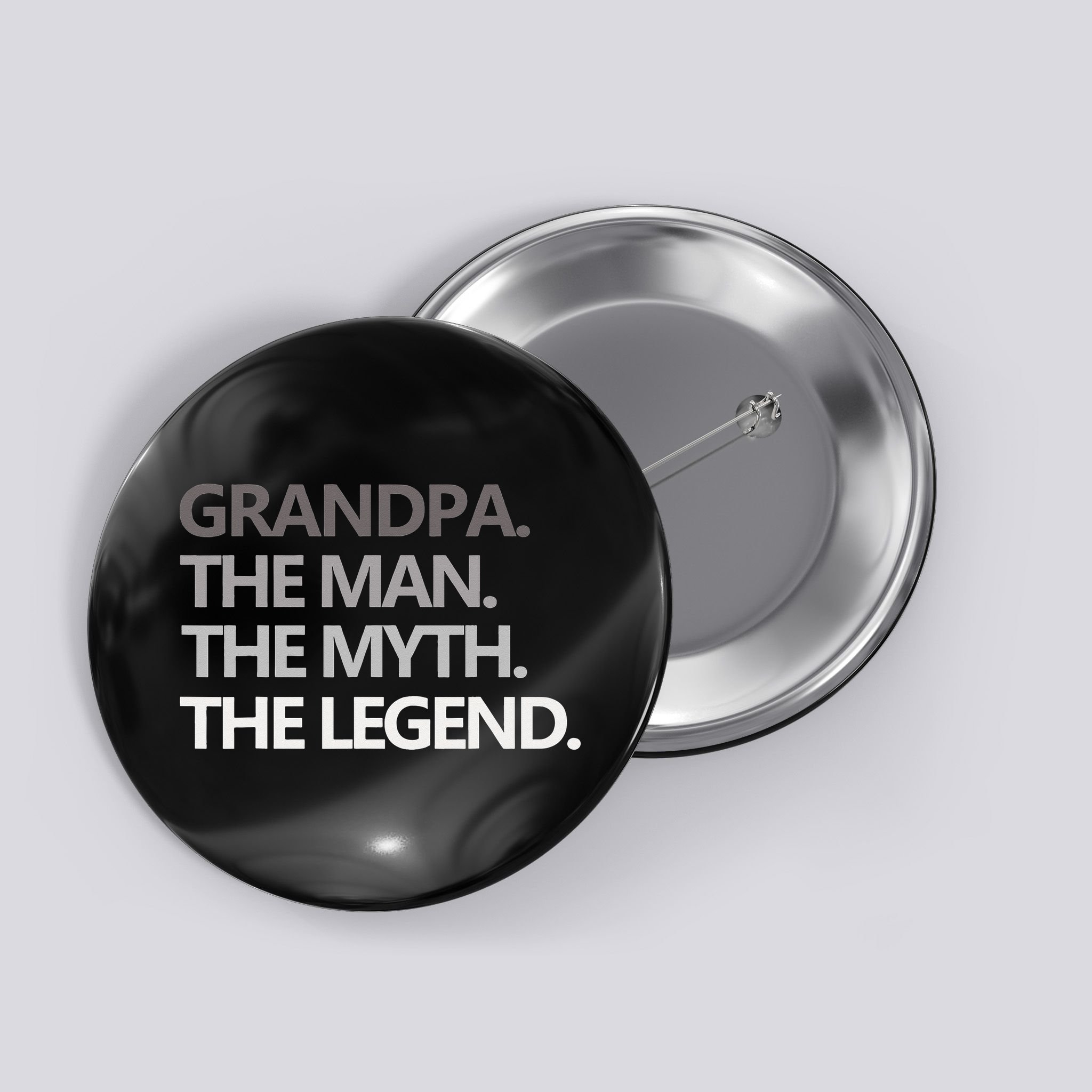 GRANDPA THE MAN THE MYTH THE LEGEND Men Gift Fathers Day Button