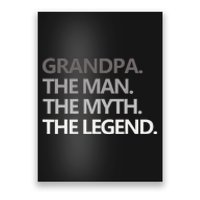 GRANDPA THE MAN THE MYTH THE LEGEND Men Gift Fathers Day Poster