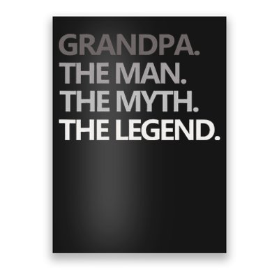 GRANDPA THE MAN THE MYTH THE LEGEND Men Gift Fathers Day Poster