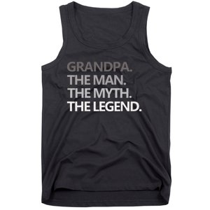 GRANDPA THE MAN THE MYTH THE LEGEND Men Gift Fathers Day Tank Top