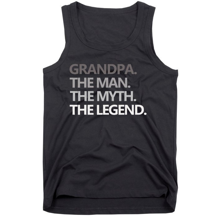 GRANDPA THE MAN THE MYTH THE LEGEND Men Gift Fathers Day Tank Top