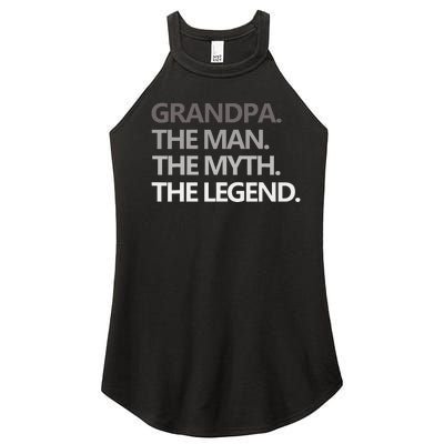 GRANDPA THE MAN THE MYTH THE LEGEND Men Gift Fathers Day Women’s Perfect Tri Rocker Tank