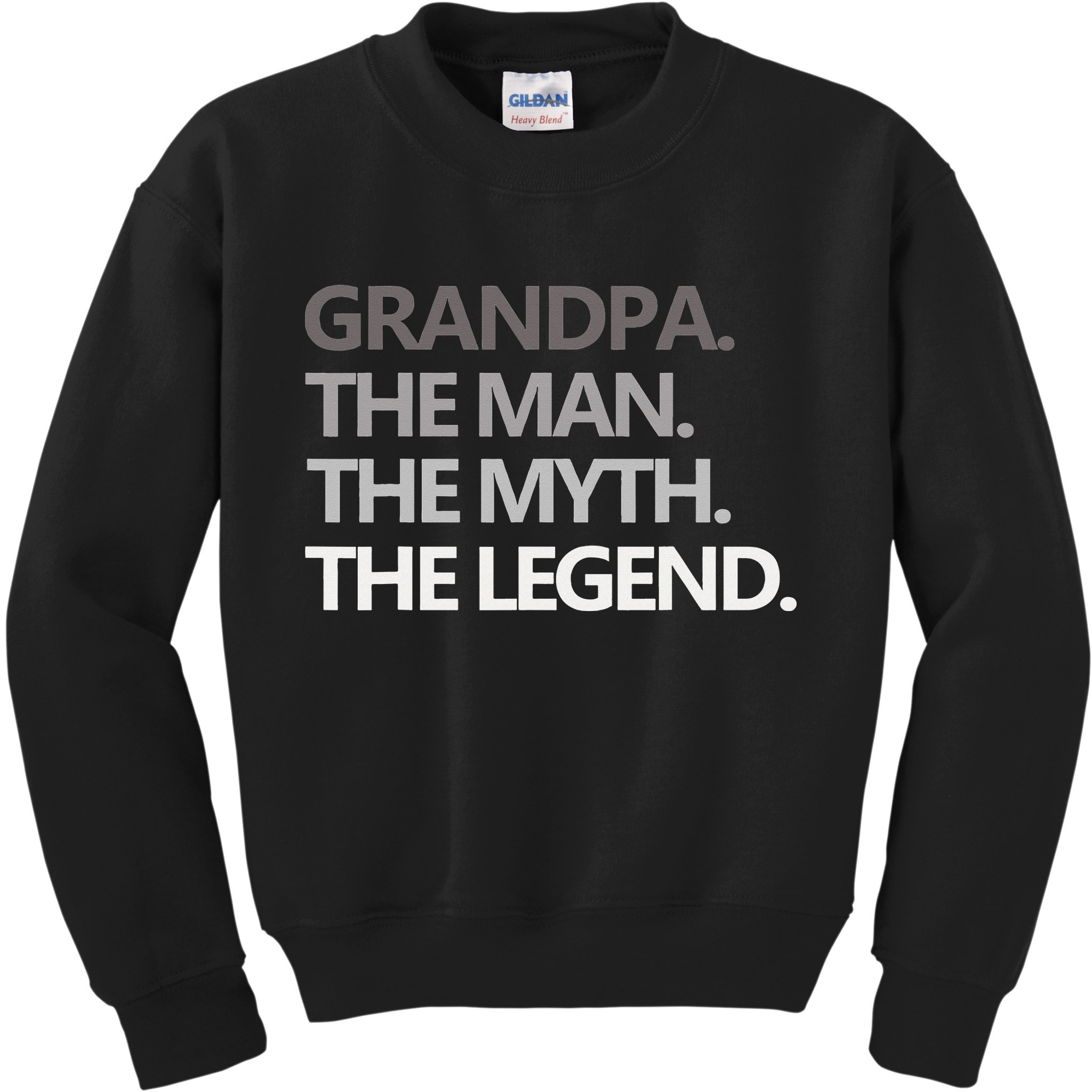 GRANDPA THE MAN THE MYTH THE LEGEND Men Gift Fathers Day Kids Sweatshirt
