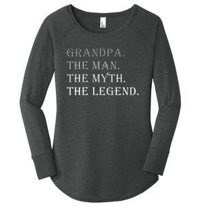 Grandpa The Man The Myth The Legend Women's Perfect Tri Tunic Long Sleeve Shirt