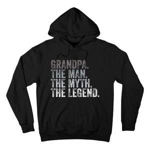 Grandpa The Man The Myth The Legend FatherS Day Hoodie