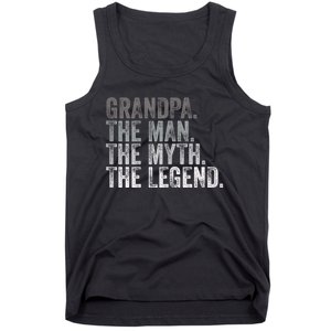 Grandpa The Man The Myth The Legend FatherS Day Tank Top