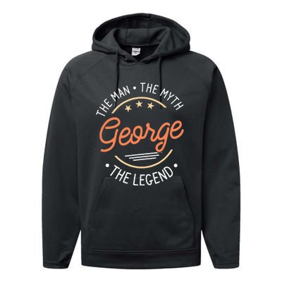 George The Man The Myth The Legend Performance Fleece Hoodie