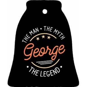 George The Man The Myth The Legend Ceramic Bell Ornament