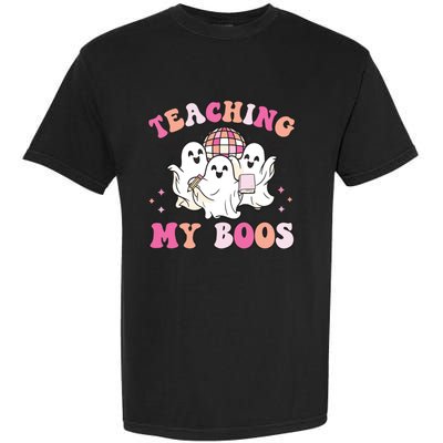 Groovy Teaching My Boos Crew Funny Ghost Halloween Teacher Garment-Dyed Heavyweight T-Shirt