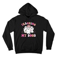 Groovy Teaching My Boos Crew Funny Ghost Halloween Teacher Hoodie