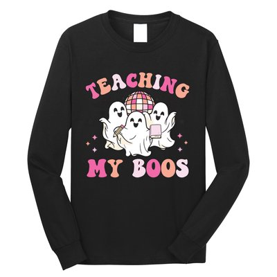 Groovy Teaching My Boos Crew Funny Ghost Halloween Teacher Long Sleeve Shirt