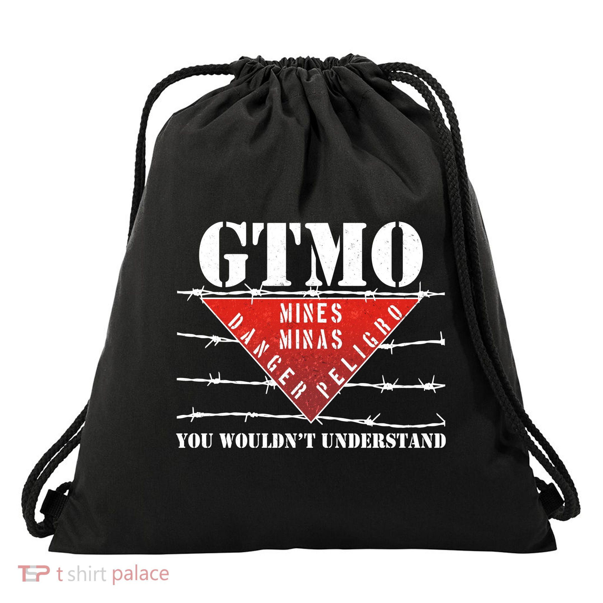 GTMO You Wouldn't Understand Drawstring Bag