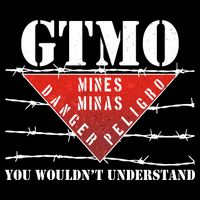 GTMO You Wouldn't Understand Baby Bodysuit