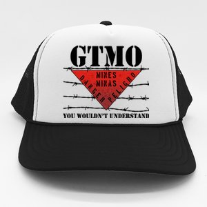 GTMO You Wouldn't Understand Trucker Hat