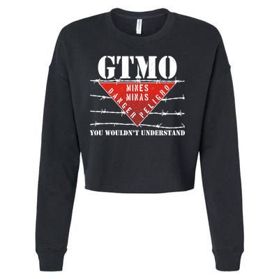 GTMO You Wouldn't Understand Cropped Pullover Crew