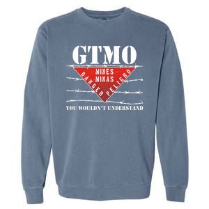 GTMO You Wouldn't Understand Garment-Dyed Sweatshirt