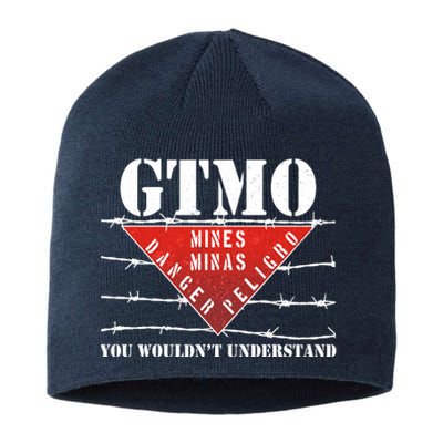 GTMO You Wouldn't Understand Sustainable Beanie