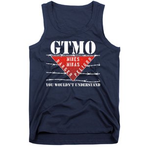 GTMO You Wouldn't Understand Tank Top