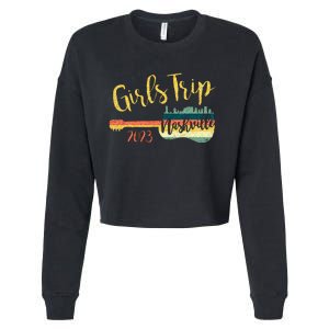 Girls Trip Nashville 23 Guitar Guitarist Weekend Party Cropped Pullover Crew