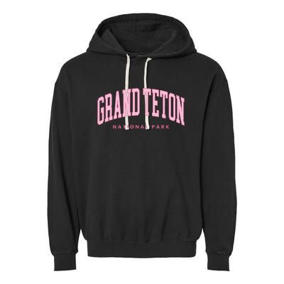 Grand Teton National Park Wyoming Preppy Throwback Garment-Dyed Fleece Hoodie