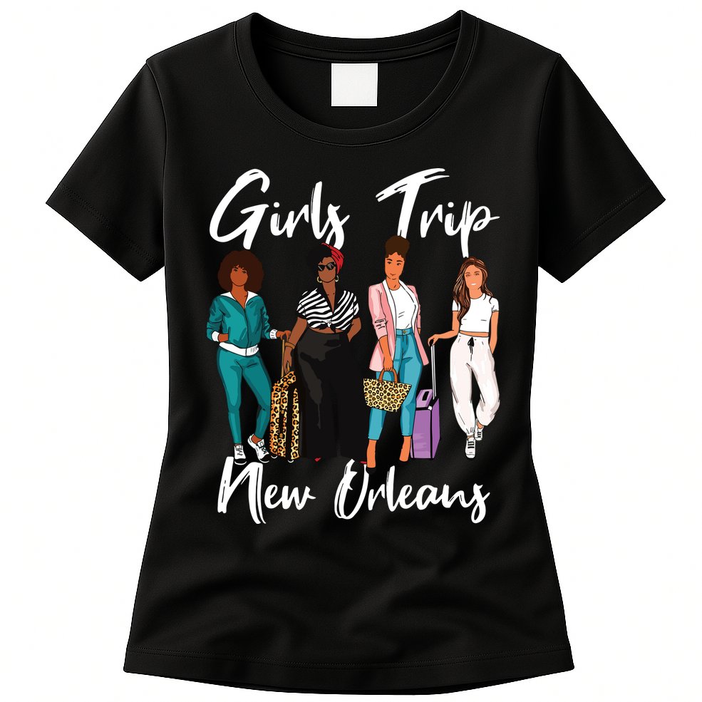 Girl Trip New Orleans For Melanin Afro Black Vacation Women Womens T-Shirt