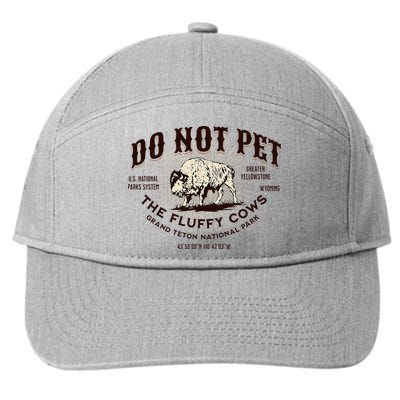 Grand Teton National Park Do Not Pet The Fluffy Cows Bison 7-Panel Snapback Hat