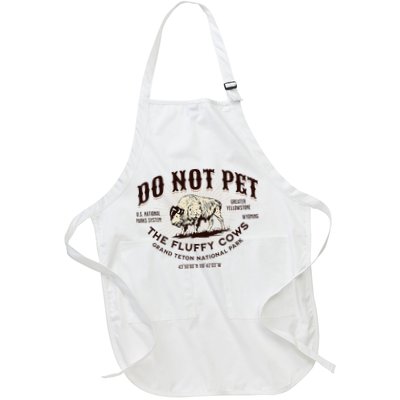Grand Teton National Park Do Not Pet The Fluffy Cows Bison Apron