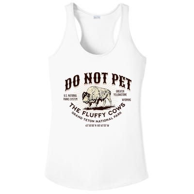 Grand Teton National Park Do Not Pet The Fluffy Cows Bison Ladies PosiCharge Competitor Racerback Tank