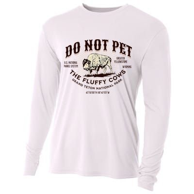 Grand Teton National Park Do Not Pet The Fluffy Cows Bison Cooling Performance Long Sleeve Crew