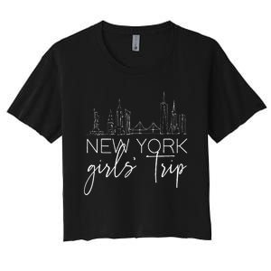 Girls Trip New York City Girlfriend Sisters Weekend Vacation Women's Crop Top Tee