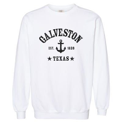 Galveston Tx Nautical Design W. Anchor & Details Est. 1839 Garment-Dyed Sweatshirt