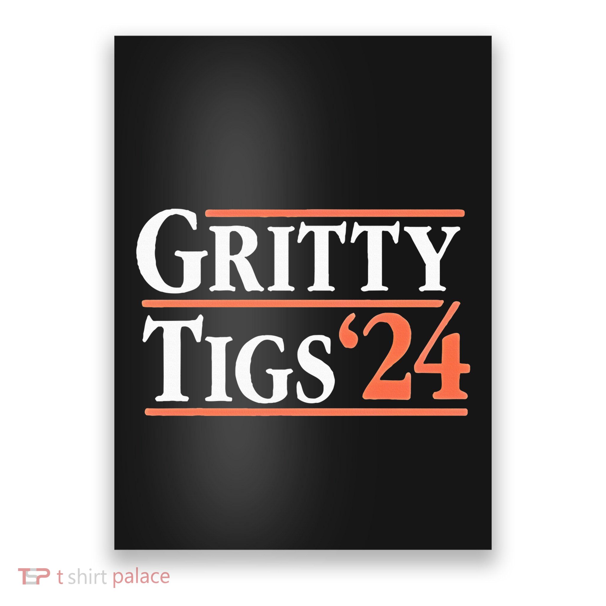 Gritty Tigs October Ready 2024 Playoff Baseball Season Poster