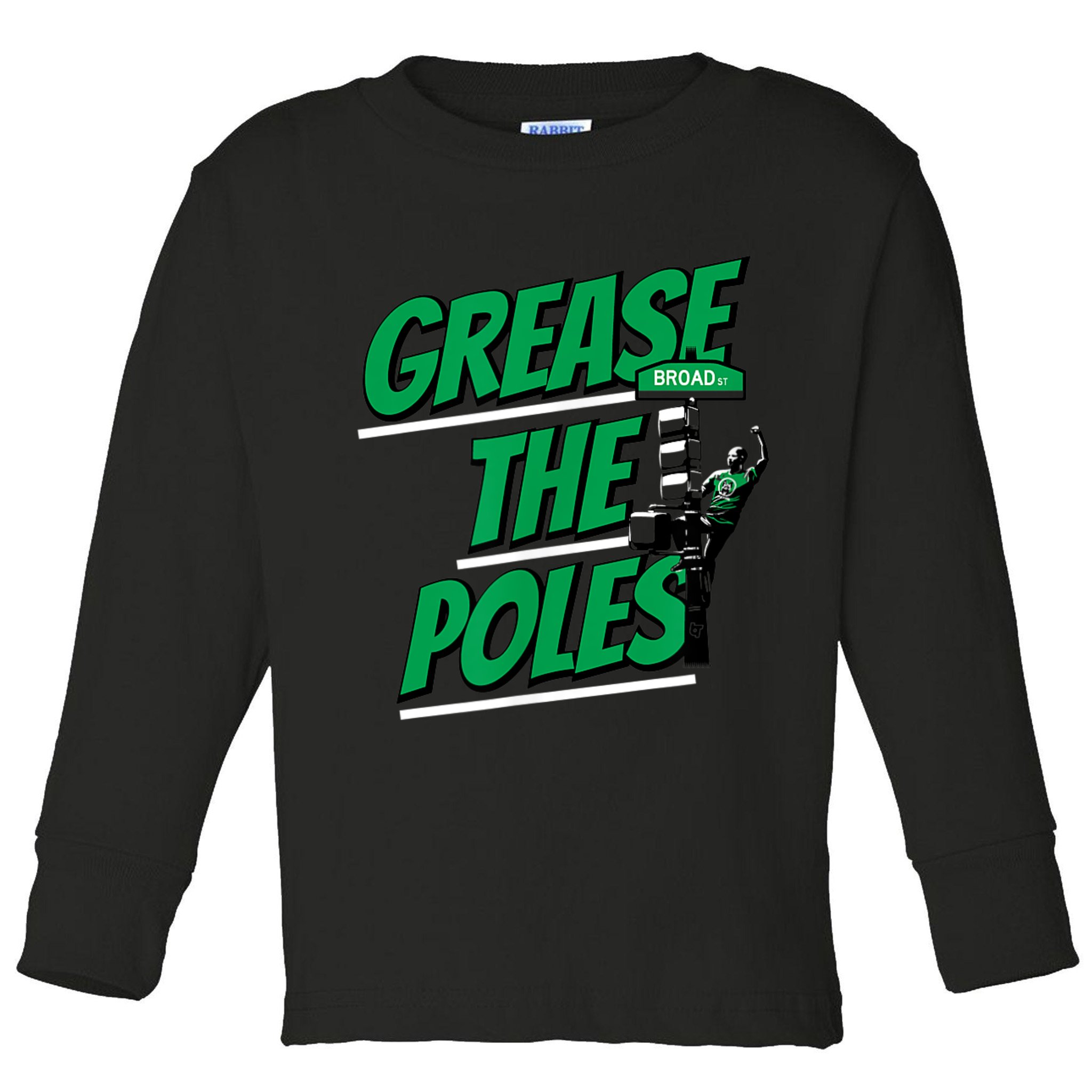 Grease The Poles Philadelphia Football Toddler Long Sleeve Shirt