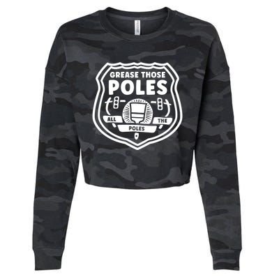 Grease Those Poles, All The Poles Cropped Pullover Crew