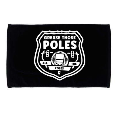 Grease Those Poles, All The Poles Microfiber Hand Towel