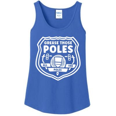 Grease Those Poles, All The Poles Ladies Essential Tank