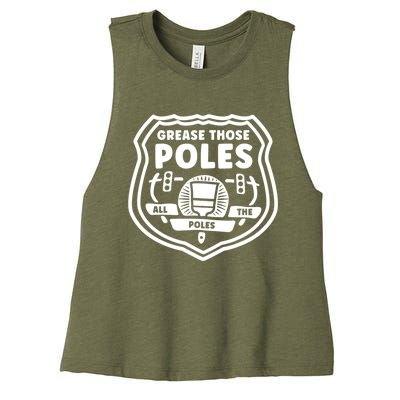 Grease Those Poles, All The Poles Women's Racerback Cropped Tank