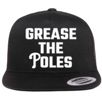 Grease The Poles Philadelphia Flat Bill Trucker Hat